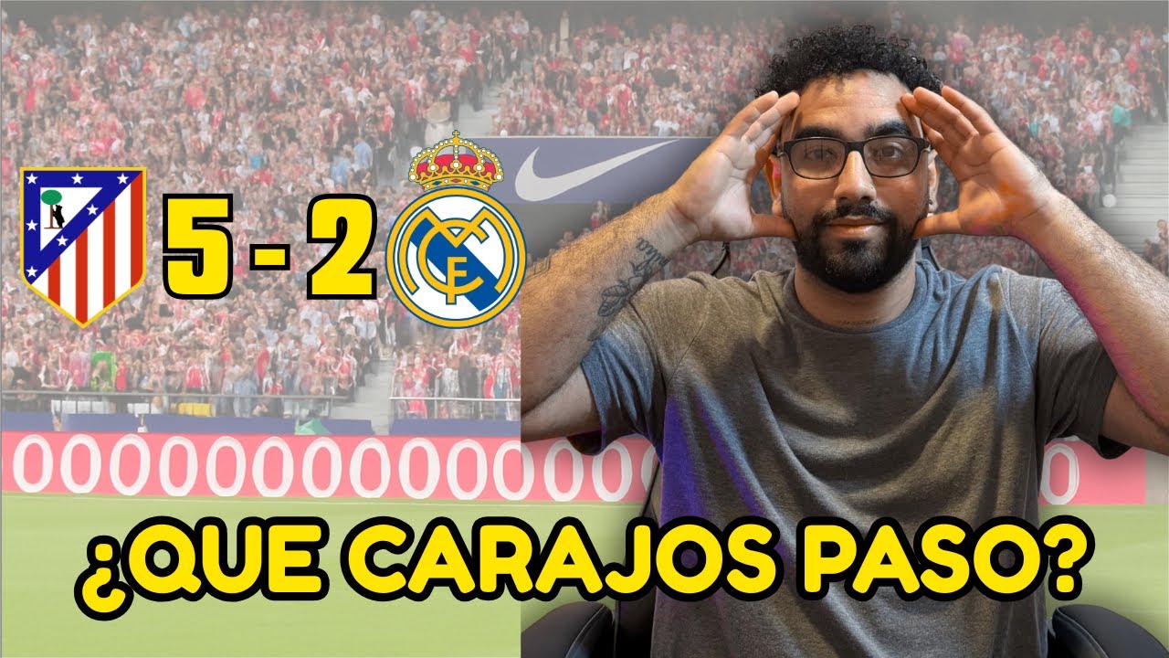 ATLETICO DE MADRID 5-2  REAL MADRID - Humillacion HISTORICA!!