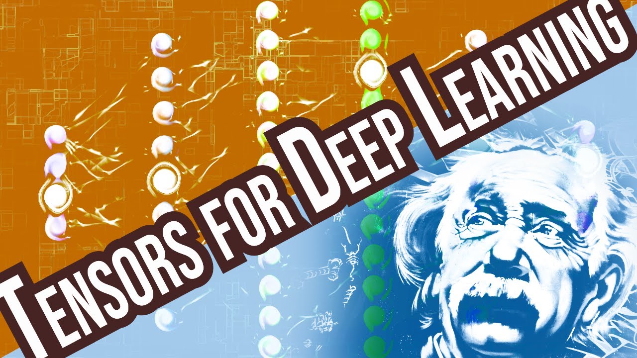 Tensors Explained - Data Structures of Deep Learning