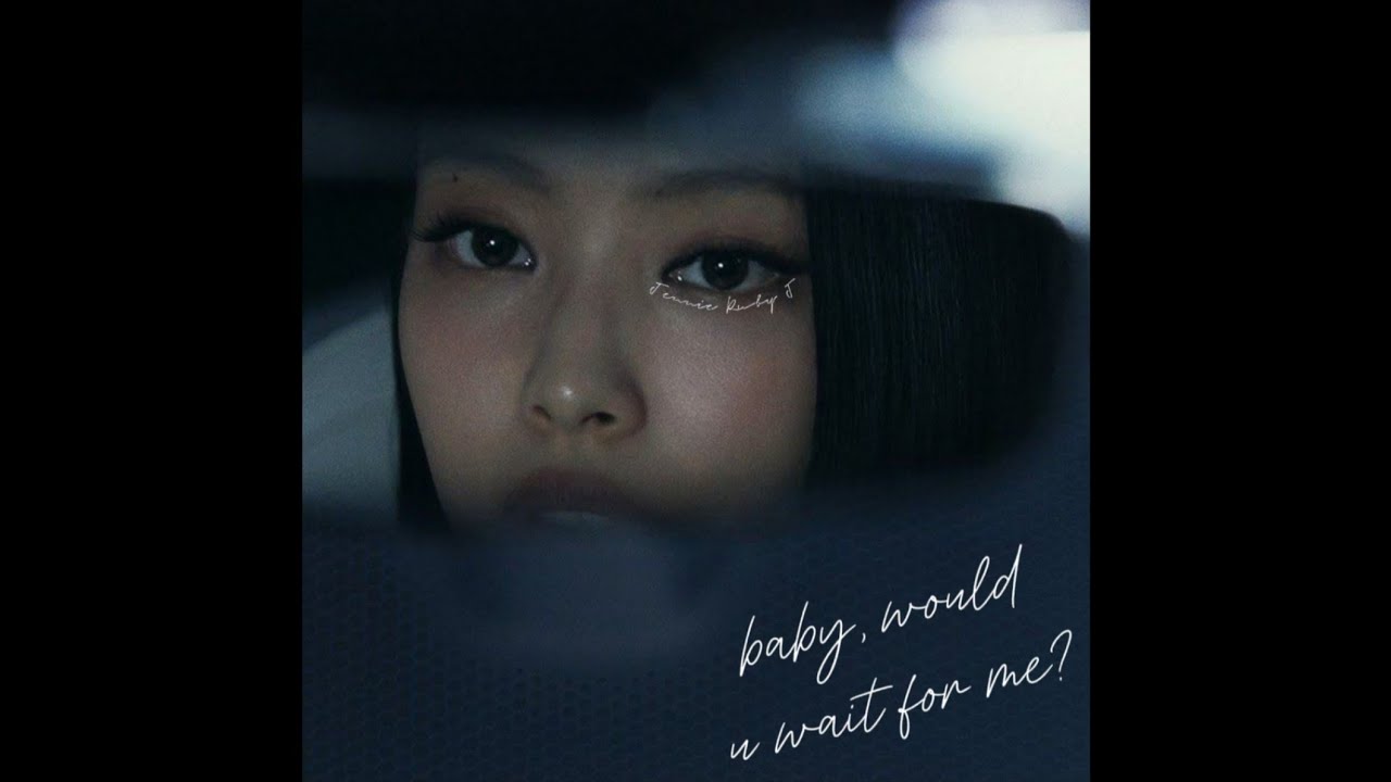JENNIE - 'baby, would u wait for me?' (Official Audio) | AI ORIGINAL SONG