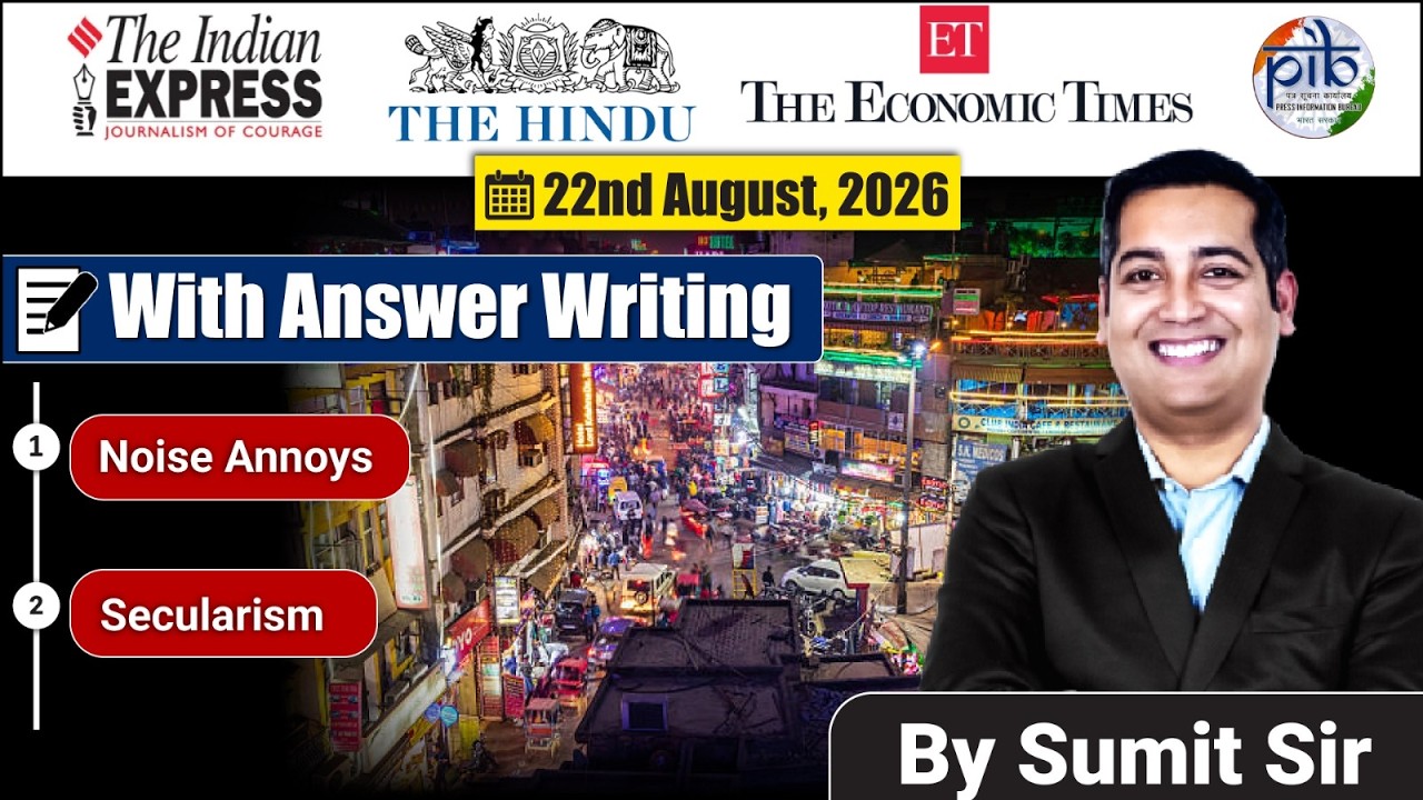 22 August, 2026 | Editorial Discussion |  Secularism, Noise, Electoral Integrity