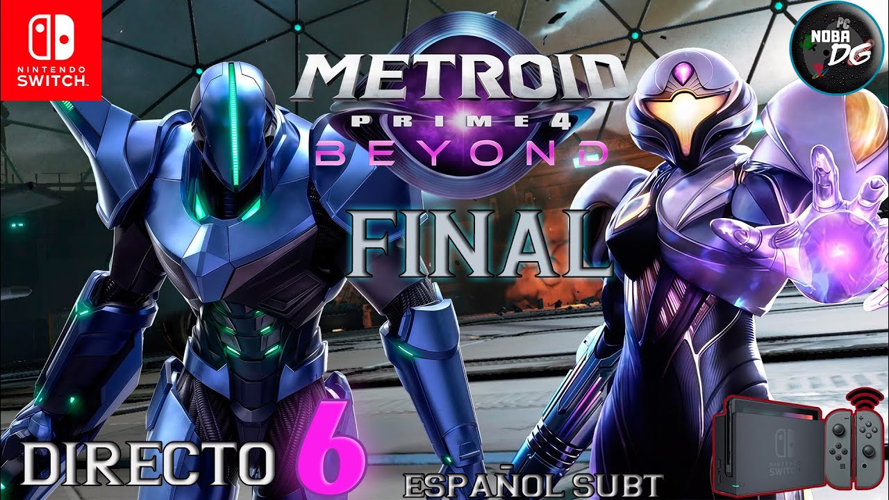 [N.Switch] FINAL #6 METROID PRIME 4 BEYOND / Directo / Subt. Español Latino / Sylux!!!