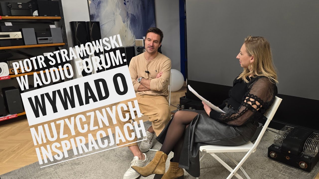 Piotr Stramowski w Audio Forum: O Pasji do Muzyki  i ulubionych płytach! 