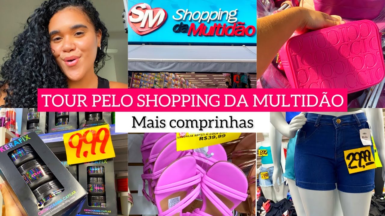 TOUR PELO SHOPPING DA MULTIDÃO + COMPRINHAS