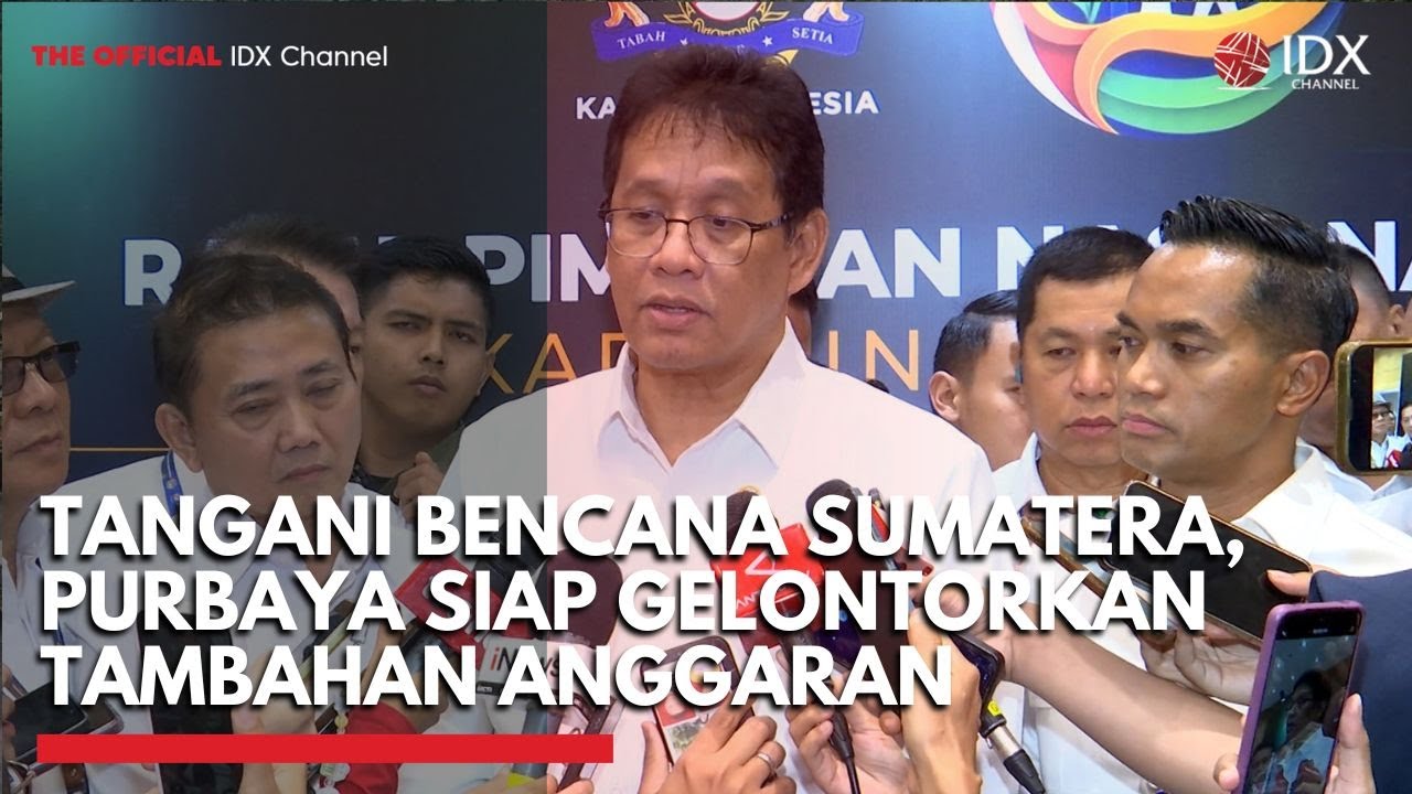 Tangani Bencana Sumatera, Purbaya Siap Gelontorkan Tambahan Anggaran | IDXC UPDATE