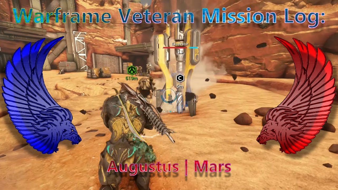 Warframe Veteran mission log | Augustus - Mars
