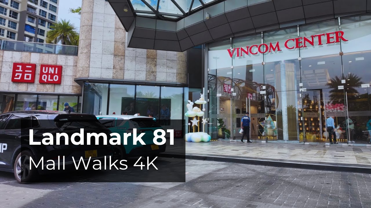 Vincom Landmark 81 Mall Walks 4K | Ho Chi Minh City