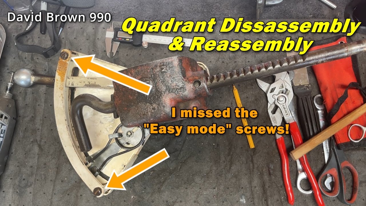 Made it harder than it actually is | Quadrant Disassembly/Reassembly | David Brown 990 #13