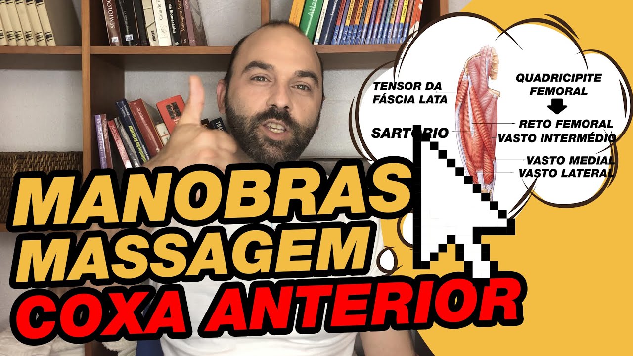 Manobras de Massagem na Coxa Anterior | Massagem de Relaxamento