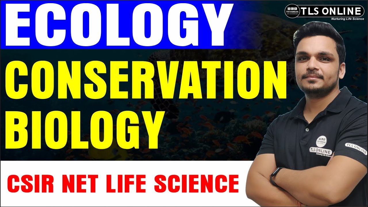 Ecological Principles I Conservation Biology I CSIR NET Life Science | Ashutosh Tiwari |