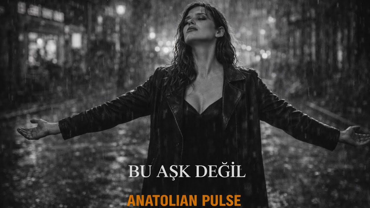 Bu Aşk Değil&hellip; 🖤 | İ&ccedil;imde Kalan Bir İnan&ccedil; | Anatolian Pulse (Official Video)