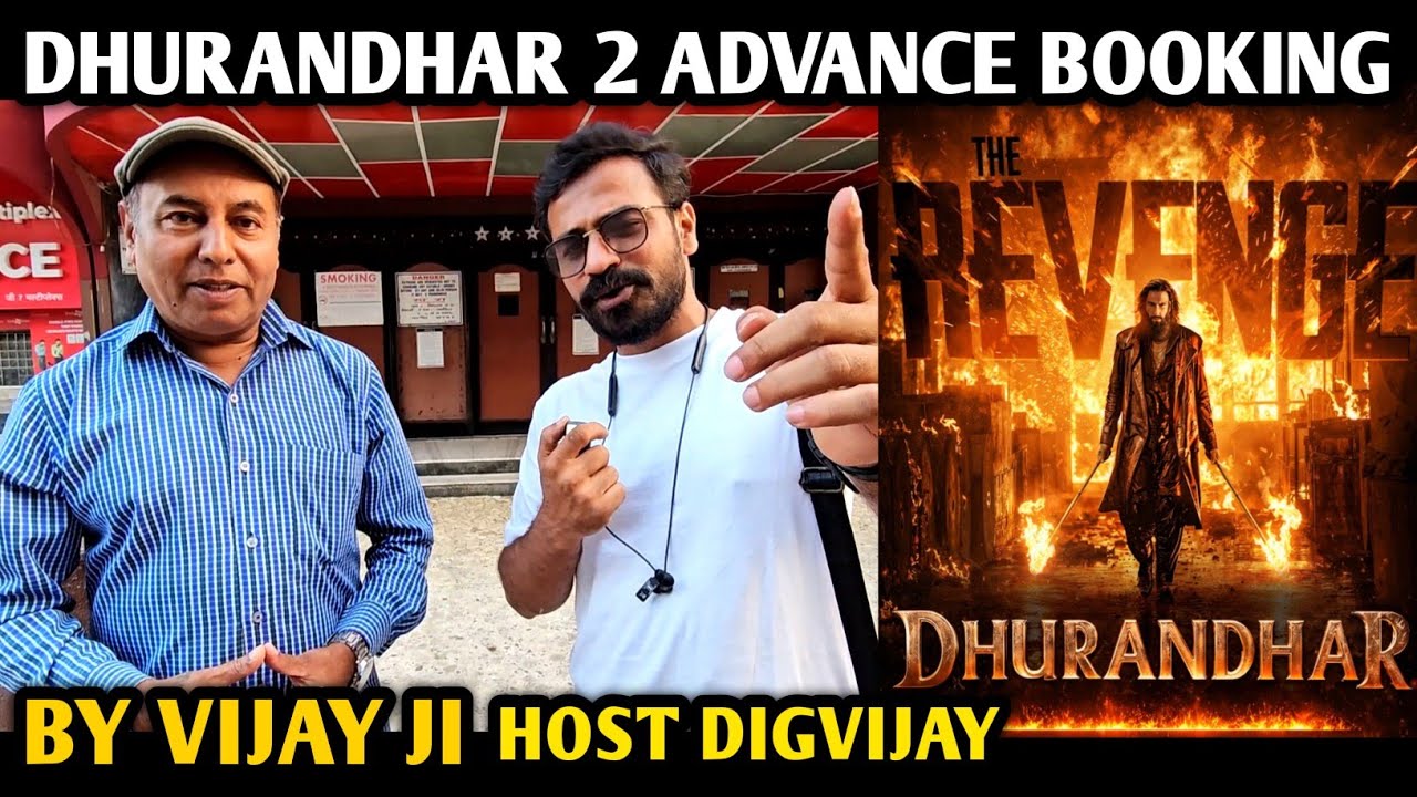 Dhurandhar 2 Movie Advance Booking Reaction | By Vijay Ji | Host Digvijay | Ranveer S, Sanjay D