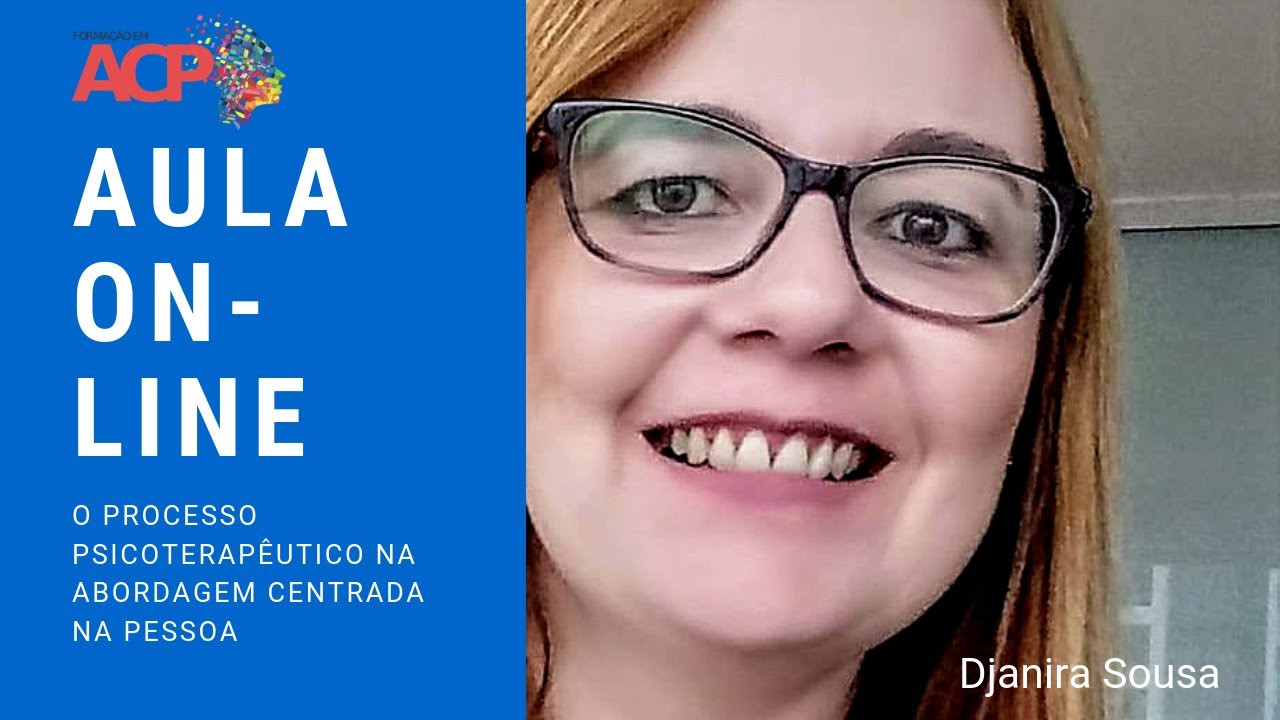 O processo psicoterapêutico na Abordagem Centrada na Pessoa