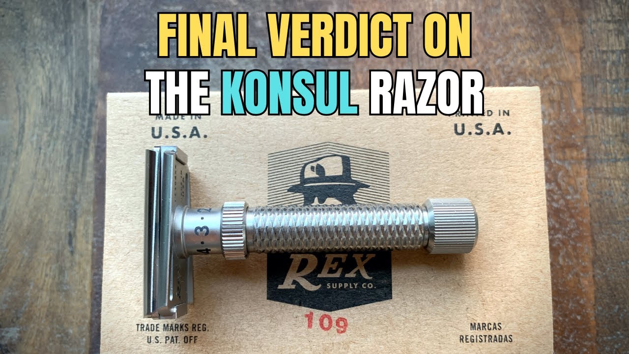 Final Verdict on the Rex Konsul Razor
