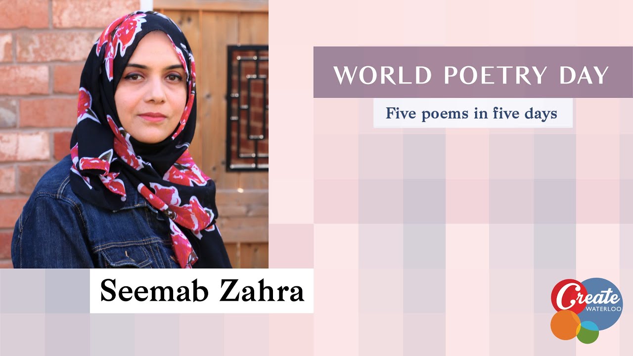 Seemab Zahra - World Poetry Day 2022