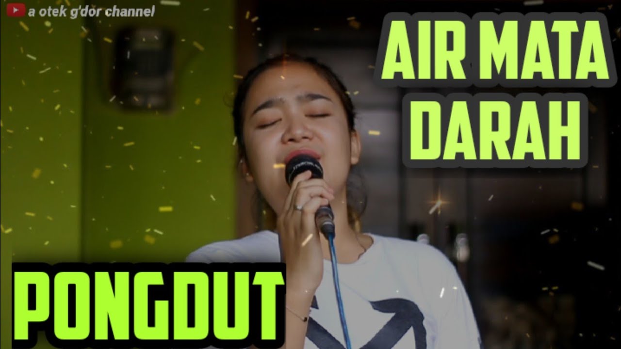 AIR MATA DARAH || DANGDUT KOPLO BLAKTUK || CINEUR GDOR || EDISI LATIHAN
