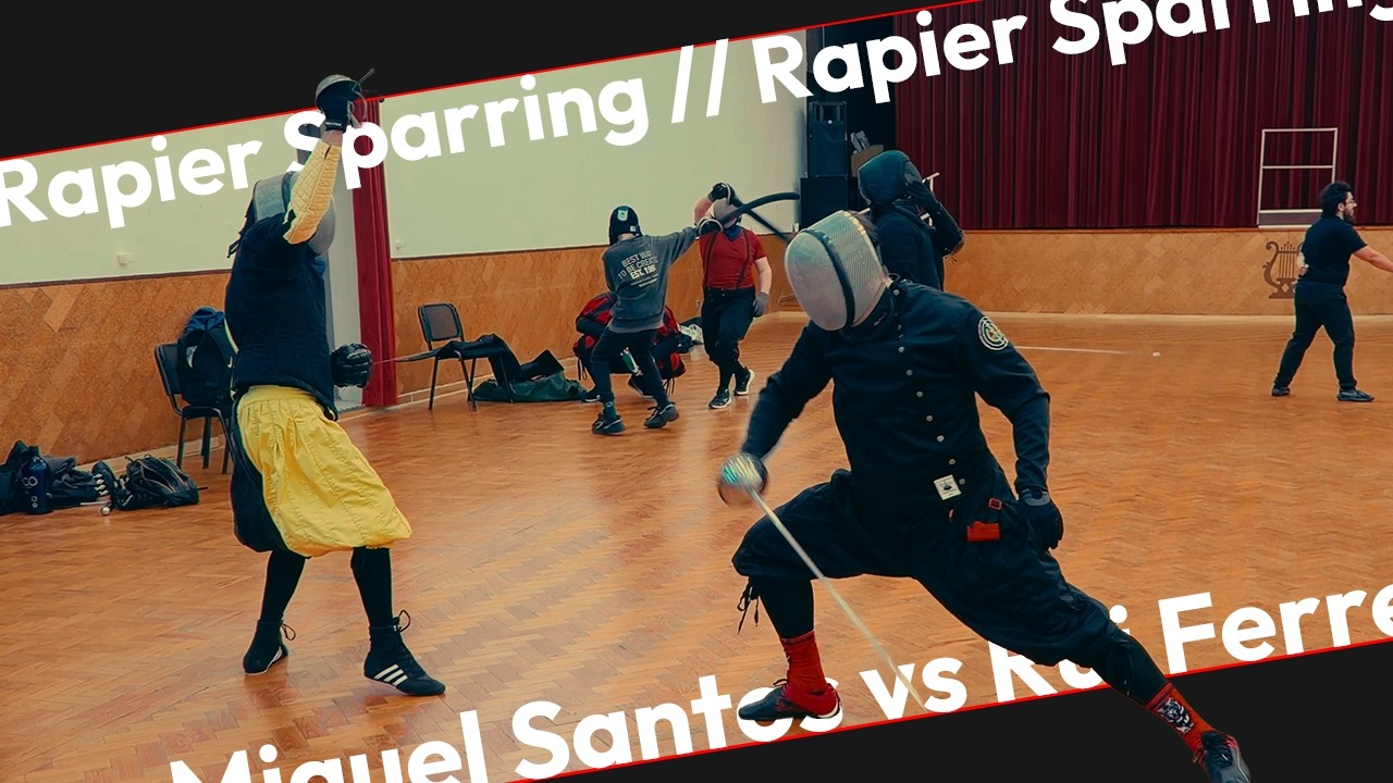 Rapier Sparring - Miguel Santos vs Rui Ferreira