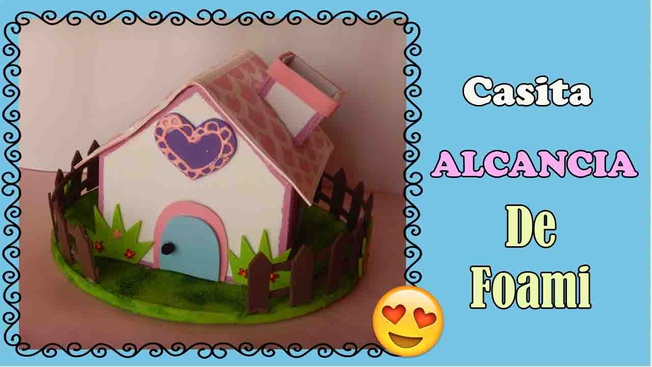 Casita ALCANCIA || FOAMI