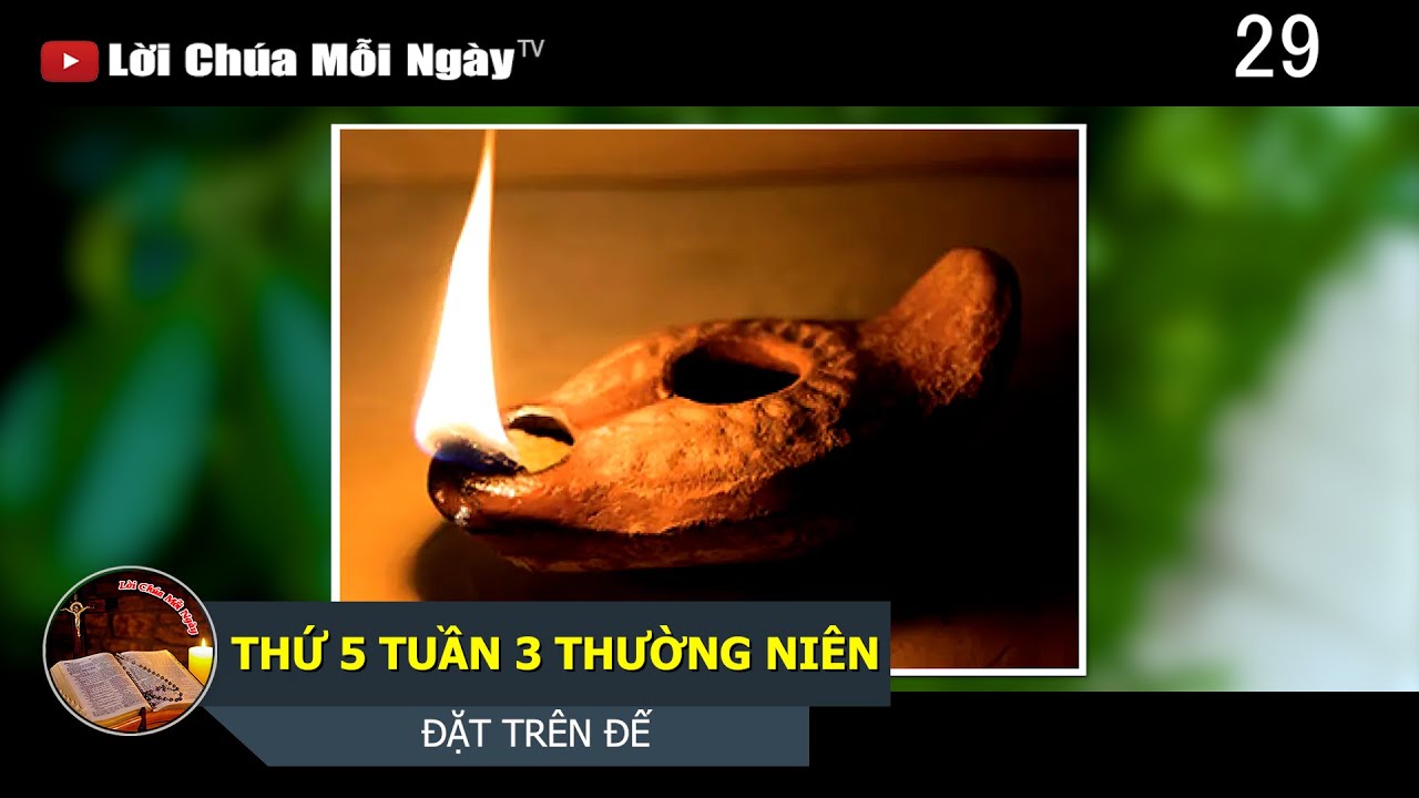 THỨ 5 TUẦN 3 THƯỜNG NIÊN ĐẶT TRÊN ĐẾ