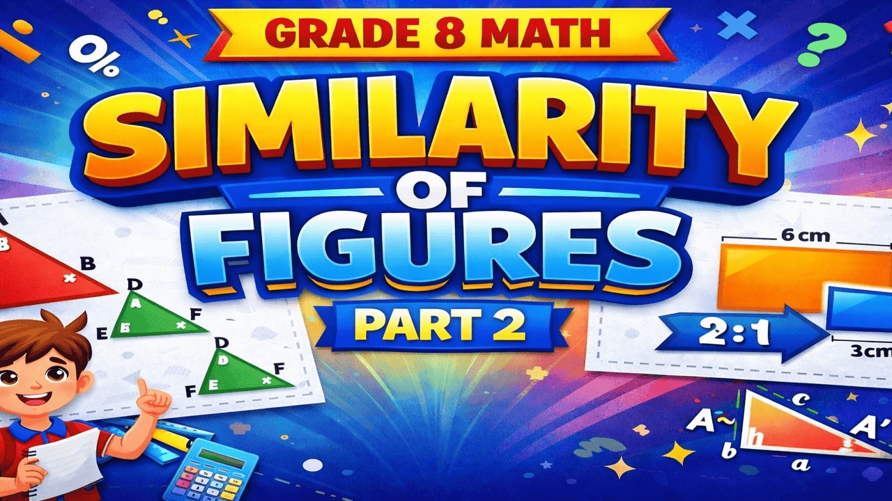Similar Triangle Theorem | Angle-Angle Similarity Test Explained with Examples| Grade 8 Math Unit 4|