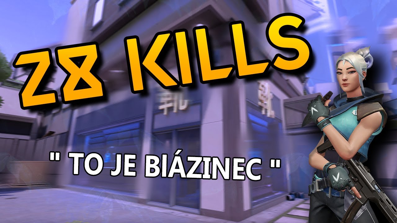 *TO JE BL&Aacute;ZINEC* CZSK immortal ranked 28kills / soRa VALORANT Jett gameplay