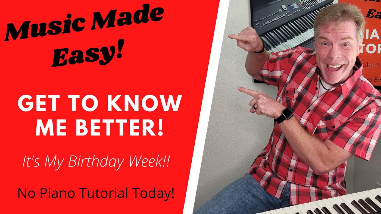 Get to Know Me Better | Music Made Easy | Ben Bennett | Birthday Time