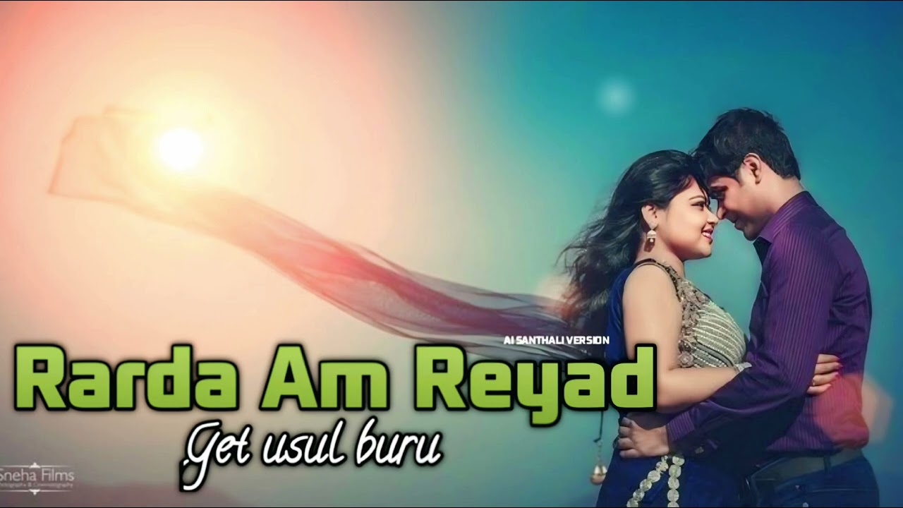 RARDA AM REYAD 2.0 // AI SANTHALI VERSION MUSIC // LATEST VERSION SANTALI COVER SONGS 2026 // MUSIC.