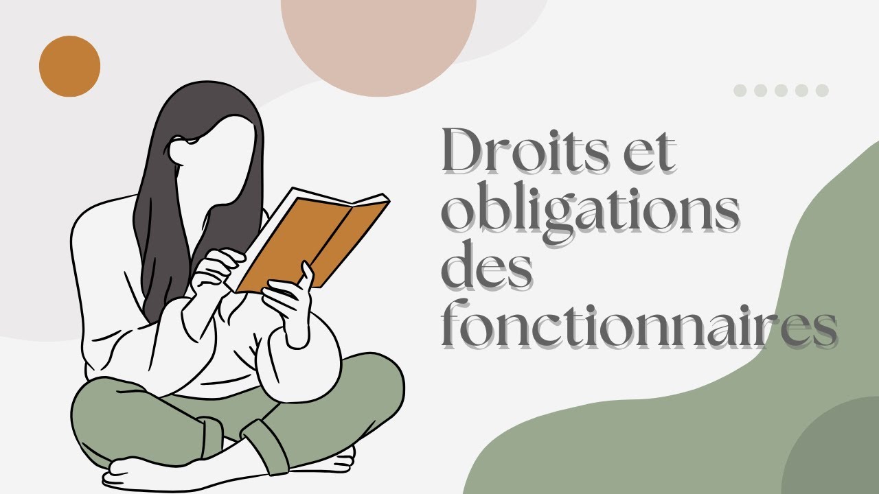 Droits et obligations des fonctionnaires