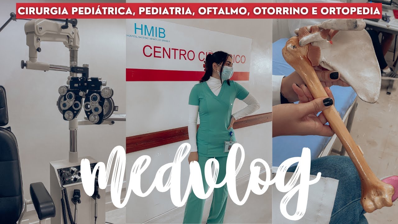 #MEDVLOG: A SEMANA MAIS CHEIA! *pediatria, otorrino, oftalmo e ortopedia*