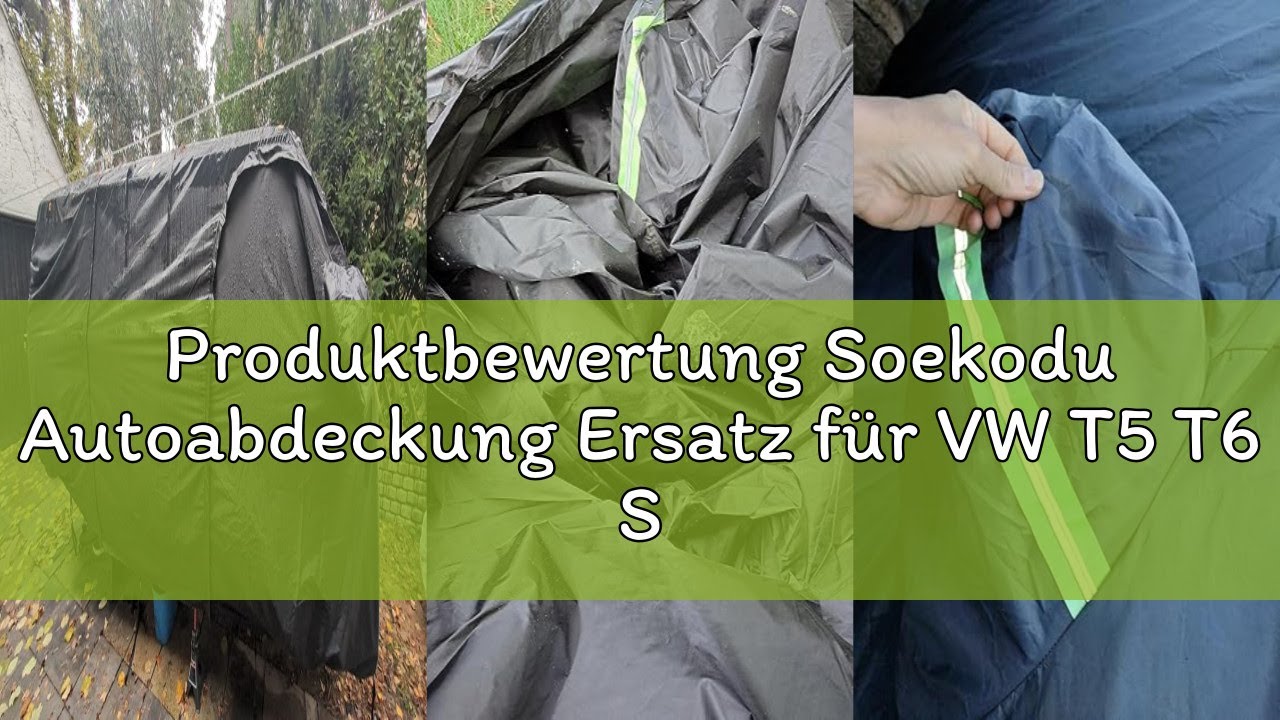 Produktbewertung Soekodu Autoabdeckung Ersatz für VW T5 T6 SWB, Wetterfeste UV-beständige Autoabdeck