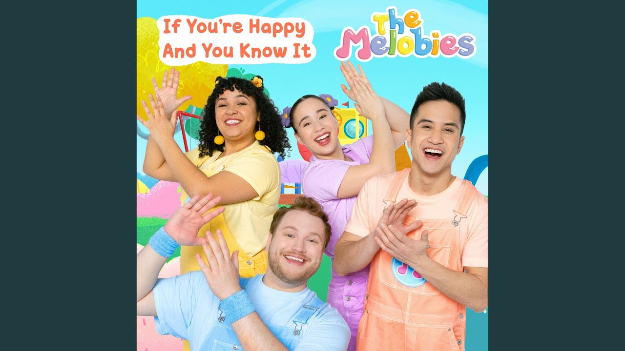 If You're Happy And You Know It