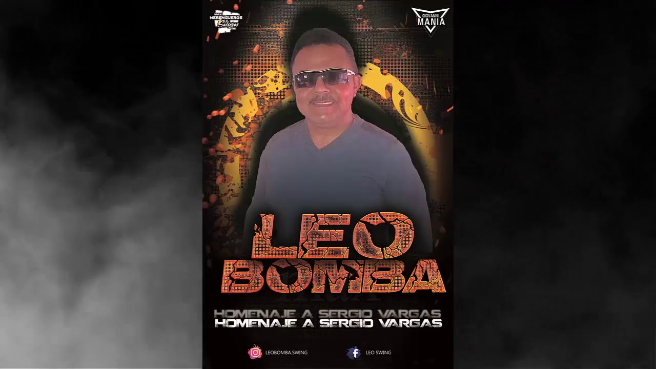 Leo Bomba - Homenaje A Sergio Vargas