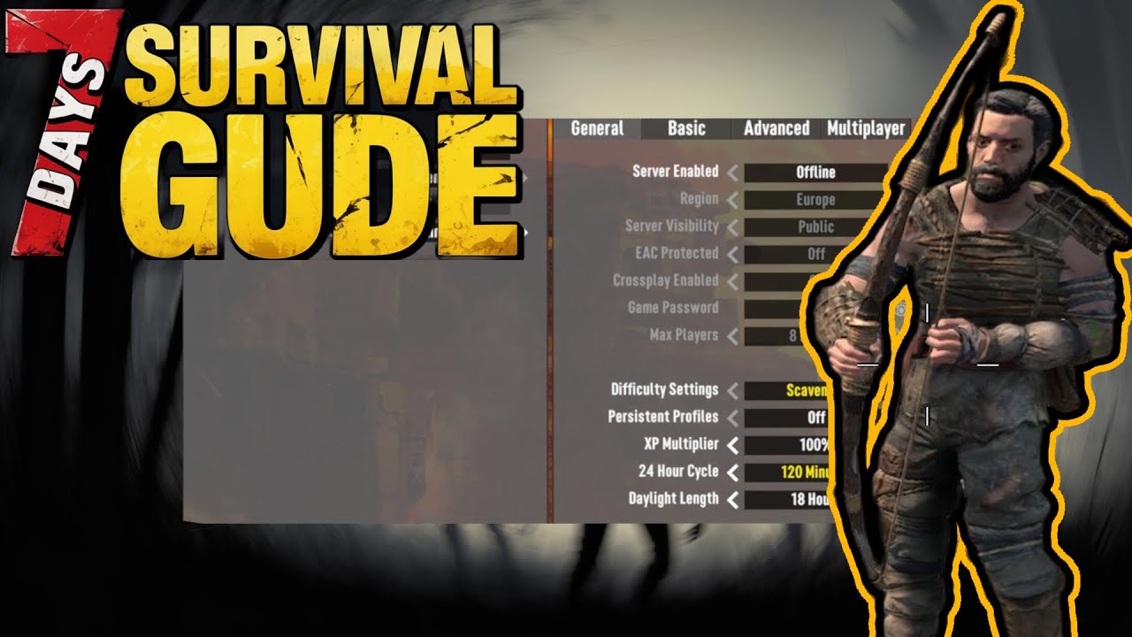 The Perfect Settings For A Beginner  - 7 Days To Die Survival Guide - Part 1