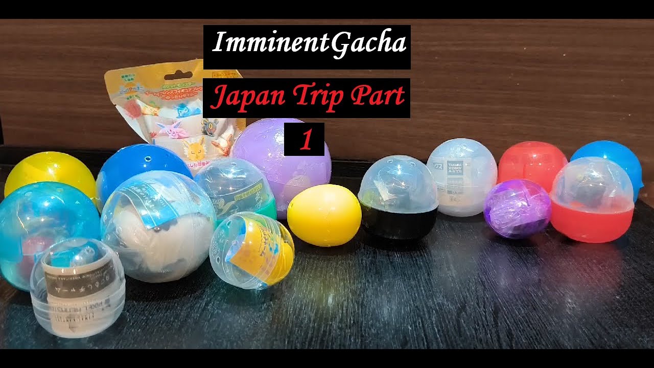 ImminentGacha: Japan Special (Part 1)