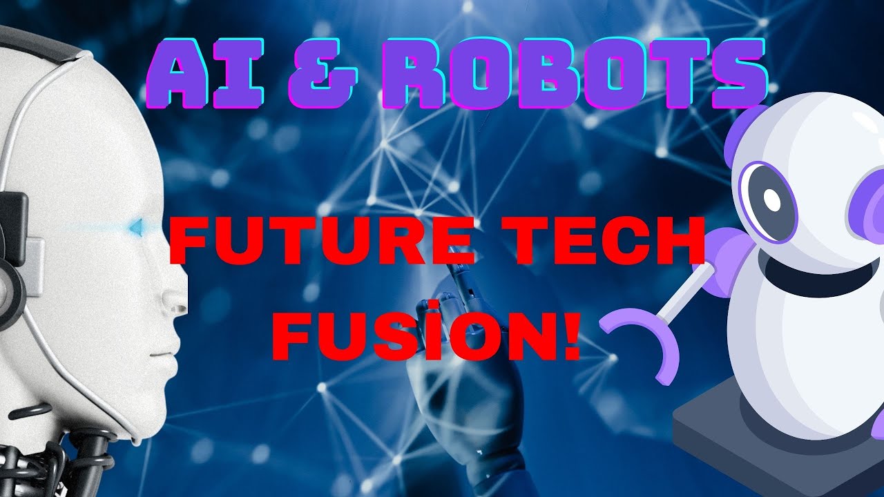 AI & Robots: Future Tech Fusion!