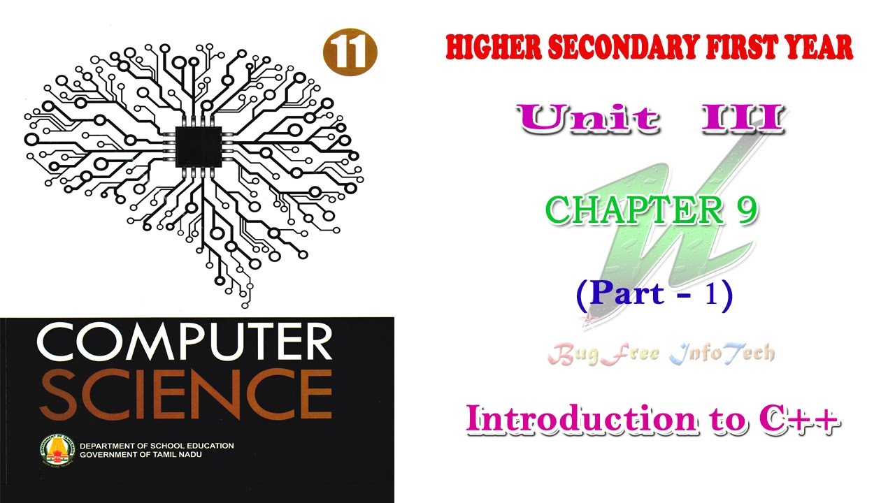 Chapter 9 (Part 1) | Introduction to C++ | Tamilnadu board 11th computer science