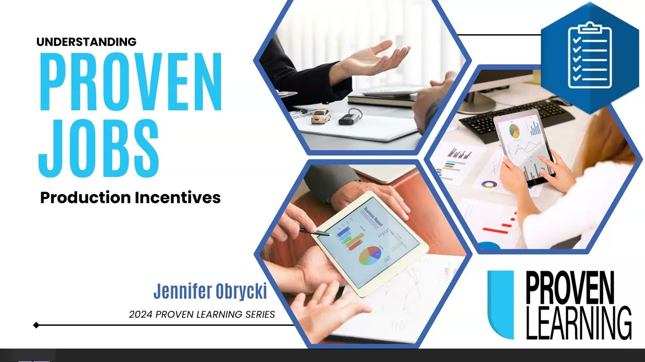 Proven Learning Series: Understanding Production Incentives in Proven Jobs