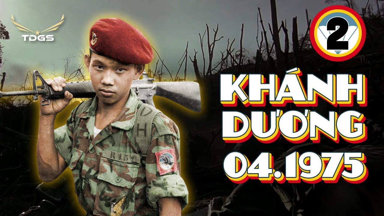 Nhảy Dù và trận Khánh Dương 1975 | Tập 2: Khánh Dương bị cô lập, Nhảy dù tử thủ