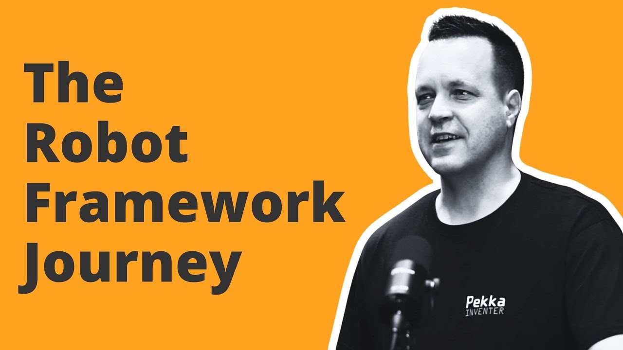 The Robot Framework Journey - Pekka Kl&auml;rck