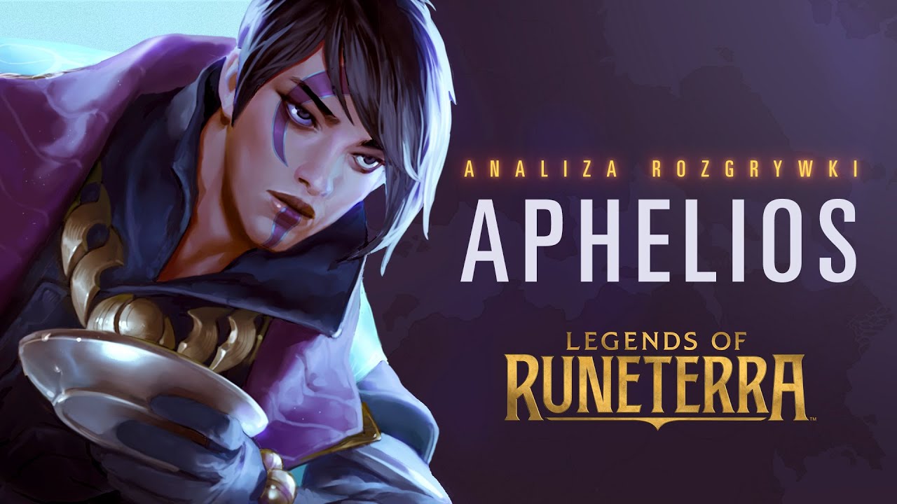 Analiza rozgrywki: Aphelios | Legends of Runeterra
