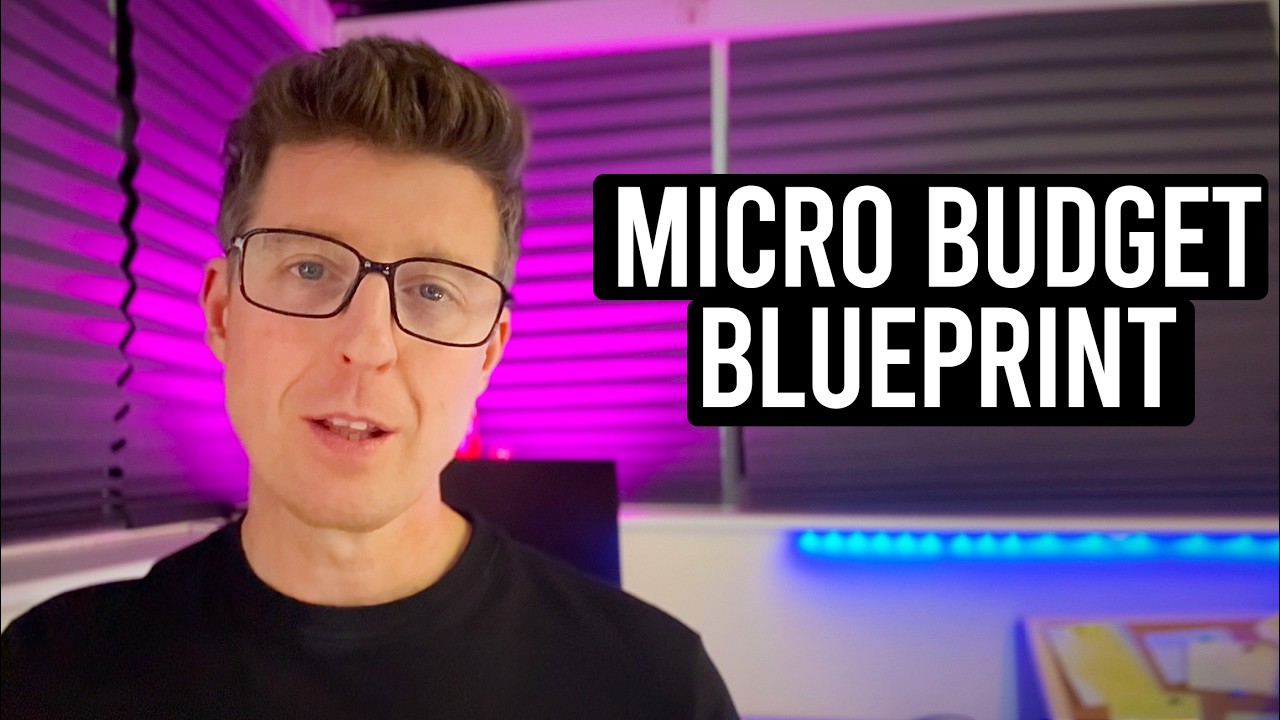 Micro Budget Film Blueprint: How to Make a Film With Almost No Money