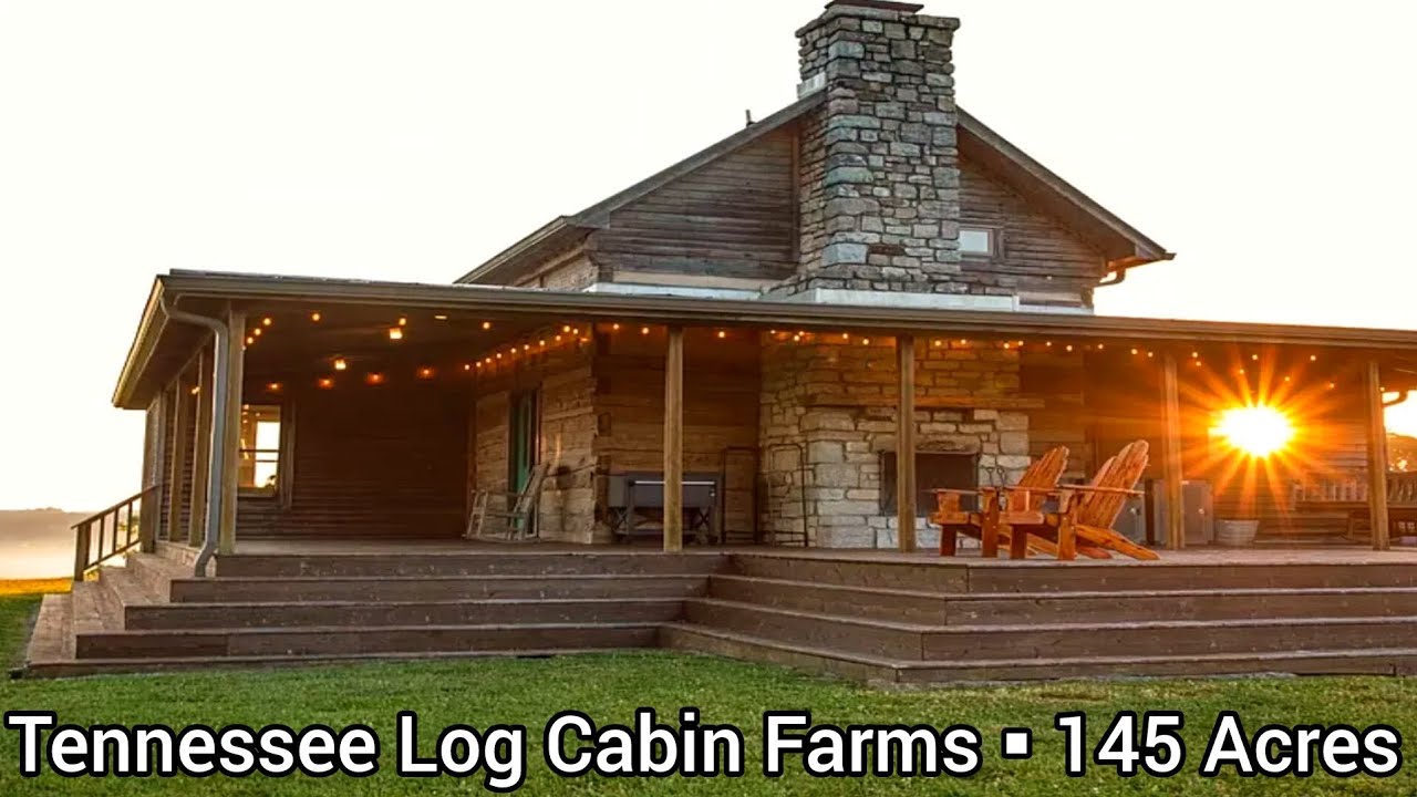 Tennessee Log Cabins For Sale | 145 Acres | Tennessee Land For Sale | Tennessee Farmhouses