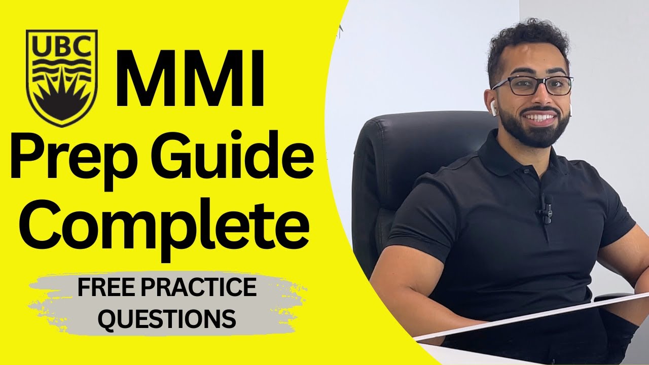 My COMPLETE UBC MMI Prep Guide