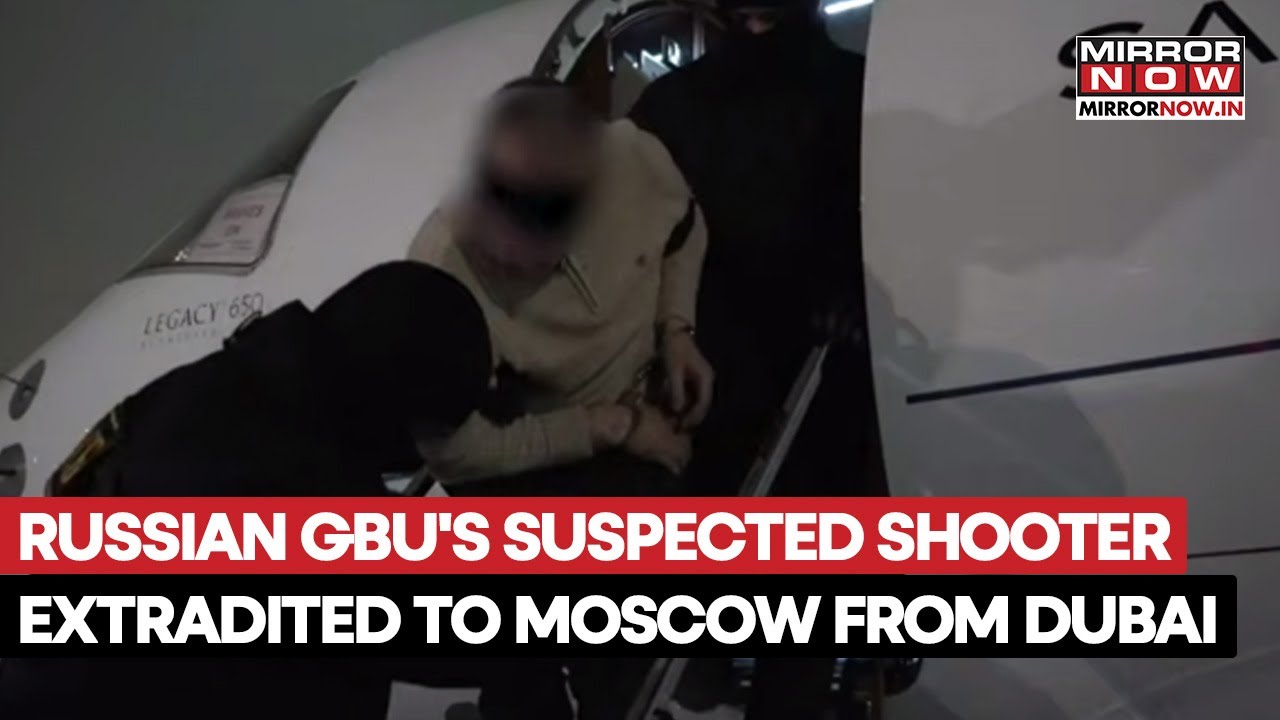 Russia Extradites Suspected Shooter Nabbed In Dubai For Targeting General Vladimir Alekseyev | Watch