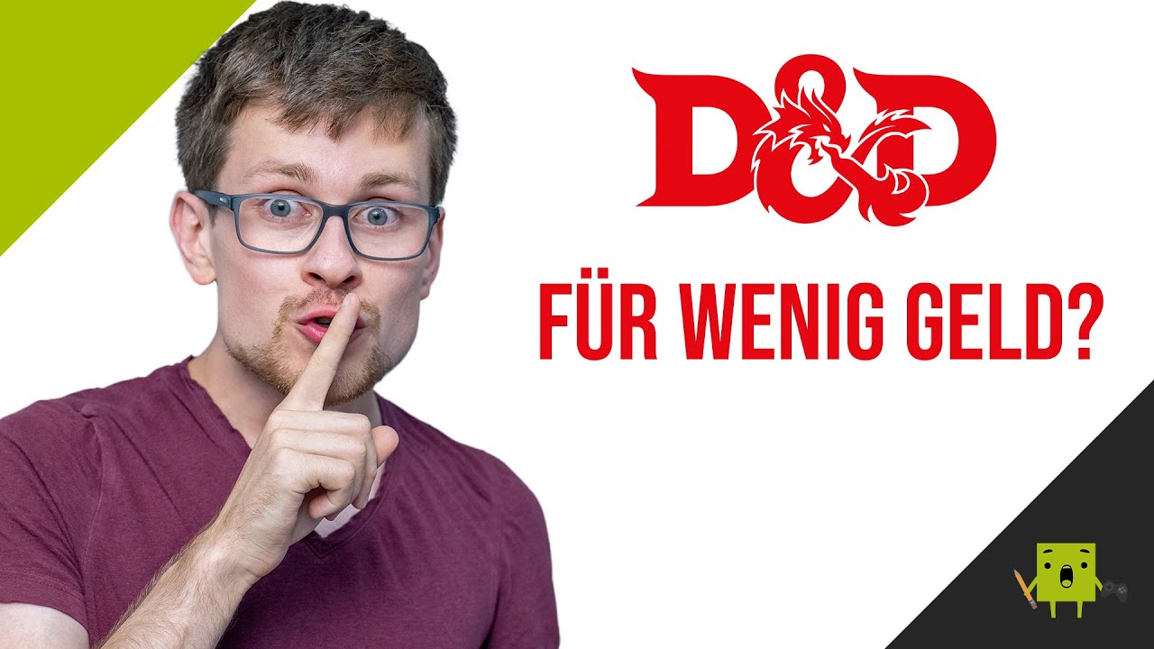 Was braucht man wirklich? Dungeons and Dragons Quick Start