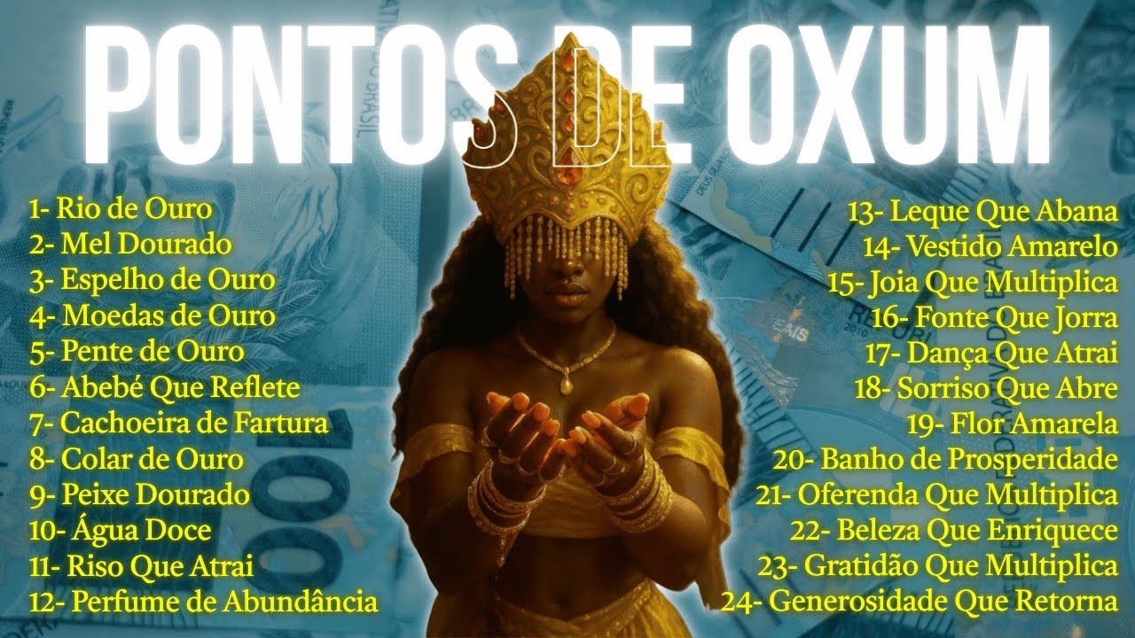 SÁBADO DE OXUM | PONTOS DA PROSPERIDADE E ABUNDÂNCIA