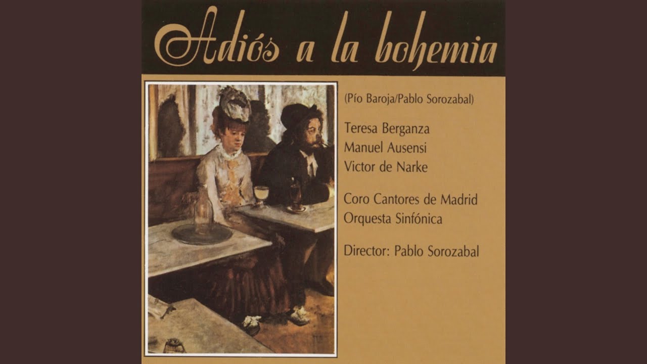 Adiós a la Bohemia: ¿Recuerdas Aquella Tarde?