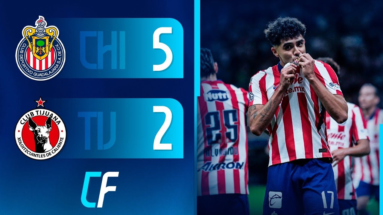✅ CHIVAS de GUADALAJARA GOLE&Oacute; 5-2 a los XOLOS de TIJUANA por la LIGA MX