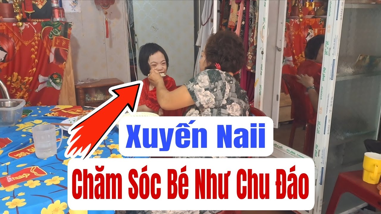 Xuyến Naii chăm sóc bé Như thật chu đáo #phạmmongag #xuyennaii #ngoạiLan 