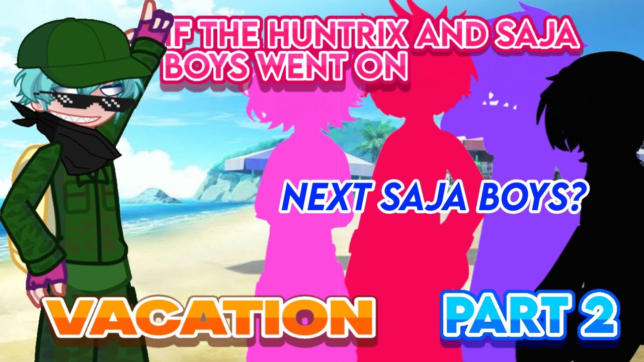 If the SAJA BOYS and HUNTRIX went on VACATION | PART 2