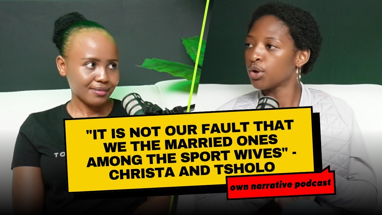 Tsholo & Christa ON Showmax Sports Wives and Same Sex Marriage